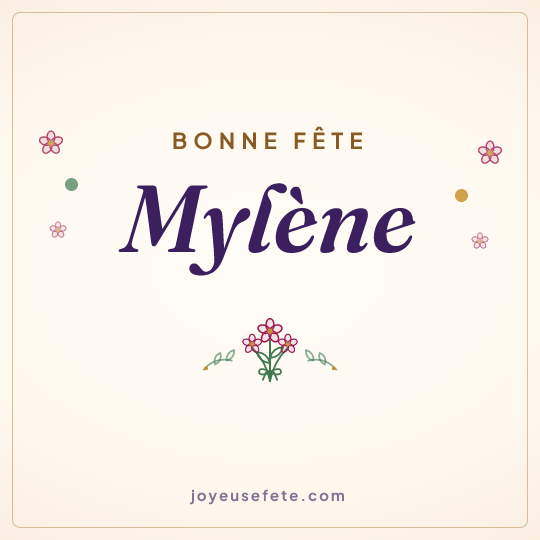 Image carrée « Bonne fête Mylène » pour WhatsApp