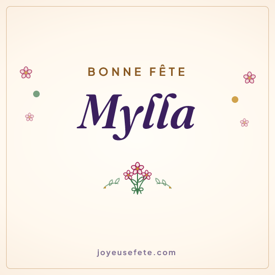Image carrée « Bonne fête Mylla » pour WhatsApp