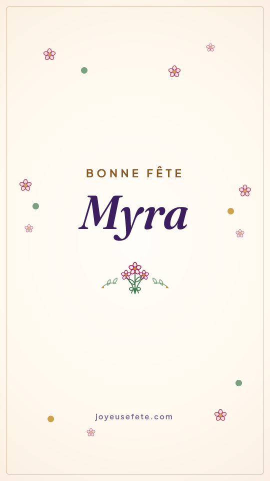 Image « Bonne fête Myra » au format story
