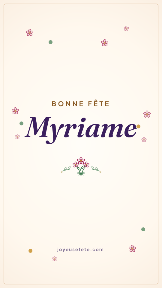 Image « Bonne fête Myriame » au format story