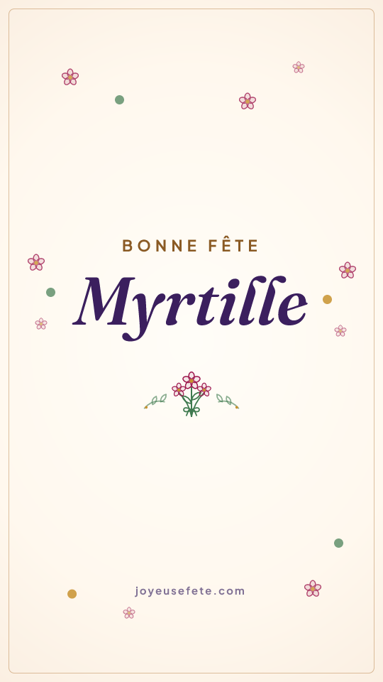 Image « Bonne fête Myrtille » au format story