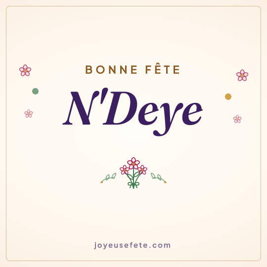 Image carrée « Bonne fête N'Deye » pour WhatsApp