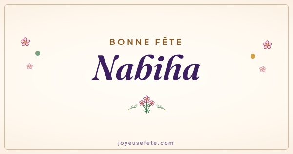 Image « Bonne fête Nabiha » au format large