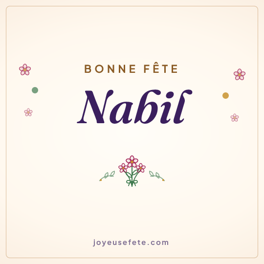 Image carrée « Bonne fête Nabil » pour WhatsApp