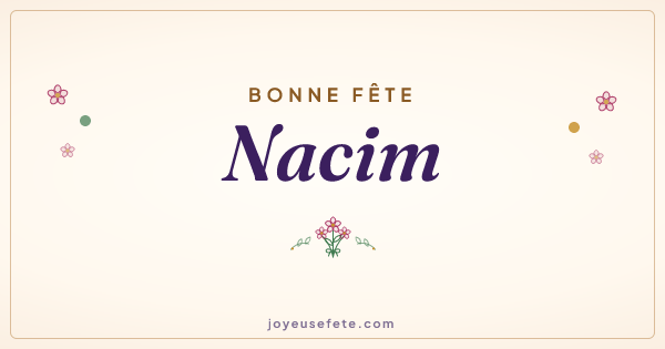 Image « Bonne fête Nacim » au format large