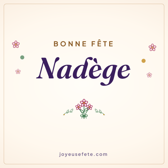 Image carrée « Bonne fête Nadège » pour WhatsApp
