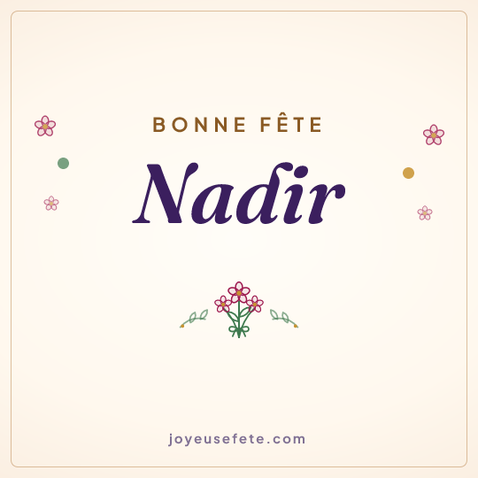 Image carrée « Bonne fête Nadir » pour WhatsApp