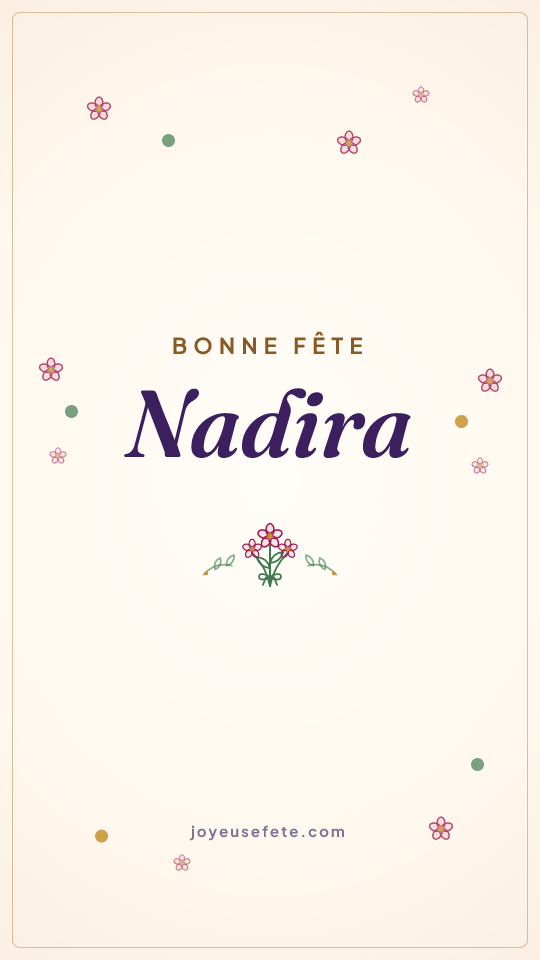 Image « Bonne fête Nadira » au format story