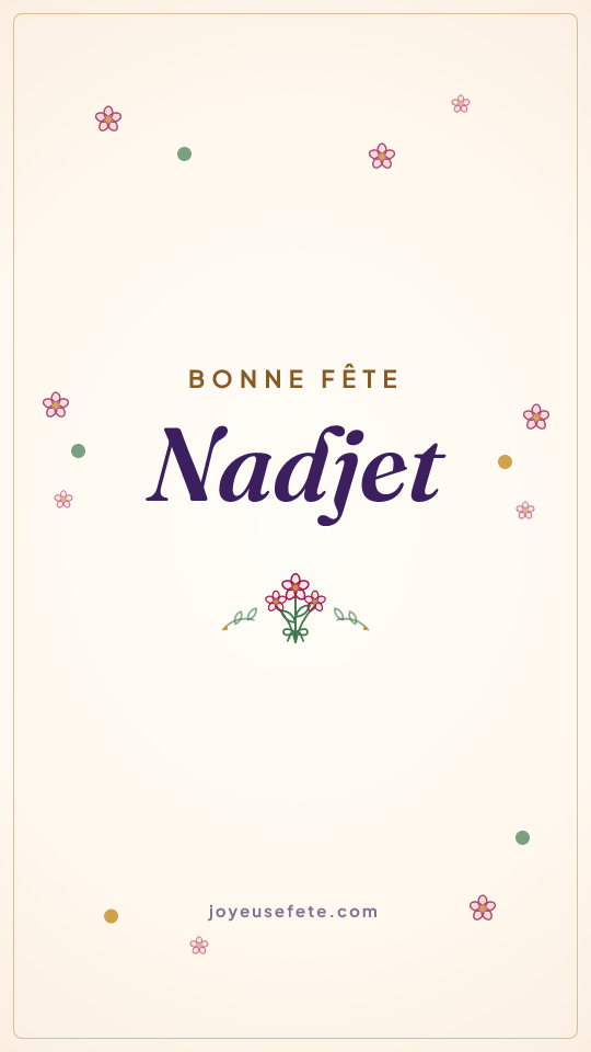 Image « Bonne fête Nadjet » au format story