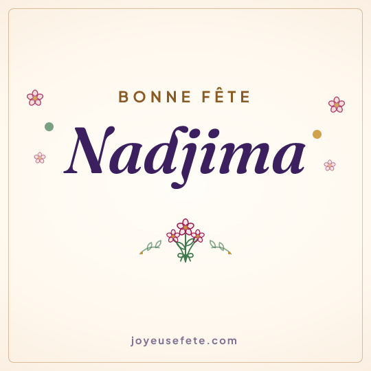 Image carrée « Bonne fête Nadjima » pour WhatsApp