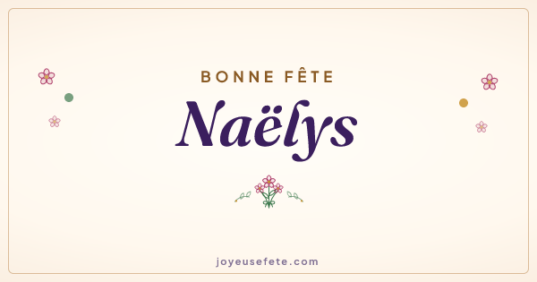 Image « Bonne fête Naëlys » au format large