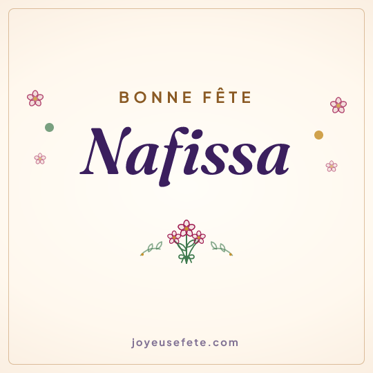 Image carrée « Bonne fête Nafissa » pour WhatsApp