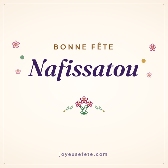 Image carrée « Bonne fête Nafissatou » pour WhatsApp