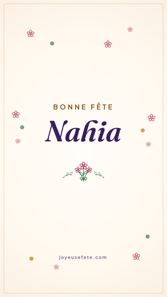 Image « Bonne fête Nahia » au format story