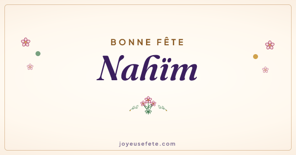 Image « Bonne fête Nahïm » au format large