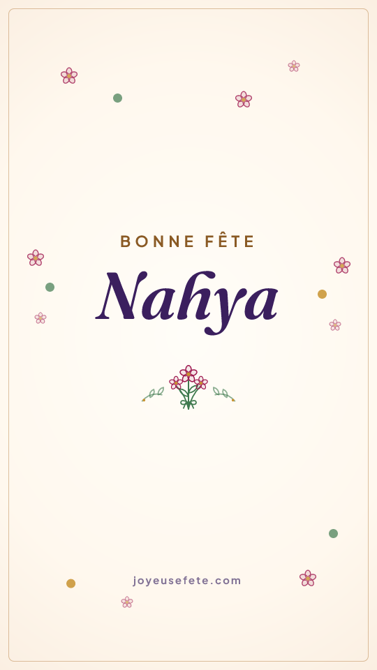 Image « Bonne fête Nahya » au format story