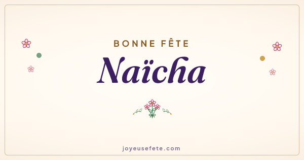 Image « Bonne fête Naïcha » au format large