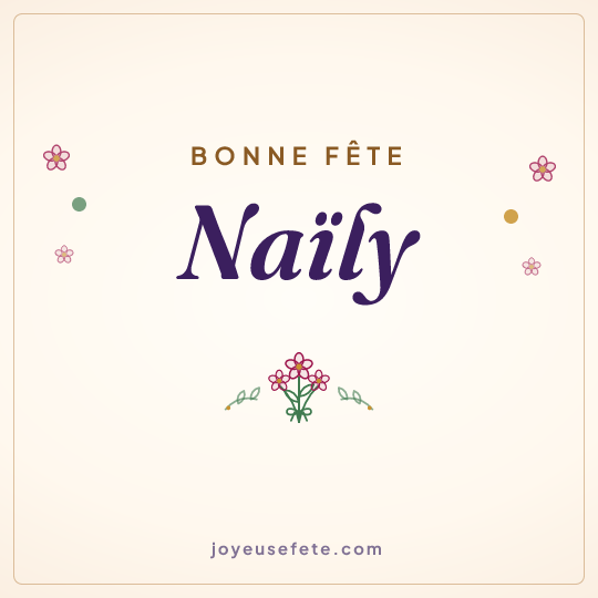 Image carrée « Bonne fête Naïly » pour WhatsApp