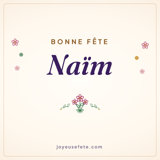 Image carrée « Bonne fête Naïm » pour WhatsApp