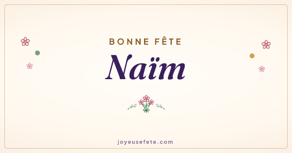 Image « Bonne fête Naïm » au format large
