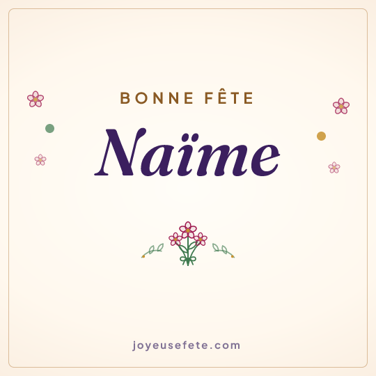 Image carrée « Bonne fête Naïme » pour WhatsApp