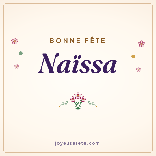 Image carrée « Bonne fête Naïssa » pour WhatsApp
