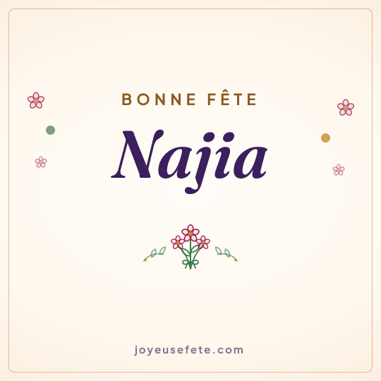 Image carrée « Bonne fête Najia » pour WhatsApp