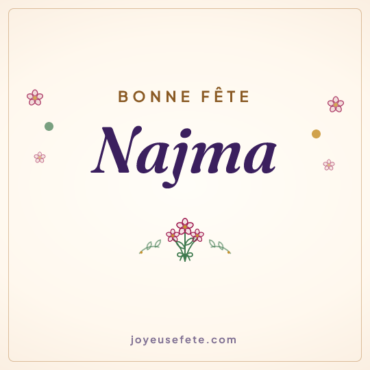 Image carrée « Bonne fête Najma » pour WhatsApp
