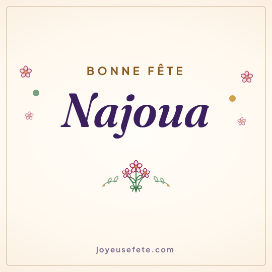 Image carrée « Bonne fête Najoua » pour WhatsApp