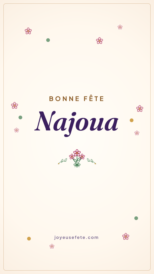 Image « Bonne fête Najoua » au format story