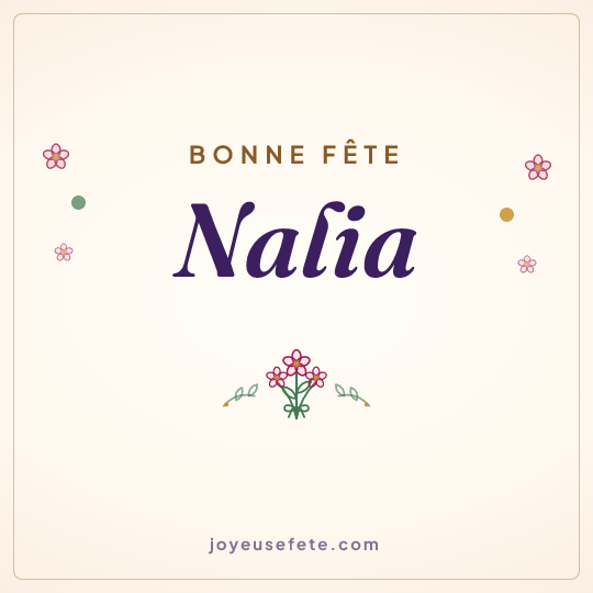Image carrée « Bonne fête Nalia » pour WhatsApp