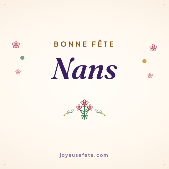 Image carrée « Bonne fête Nans » pour WhatsApp