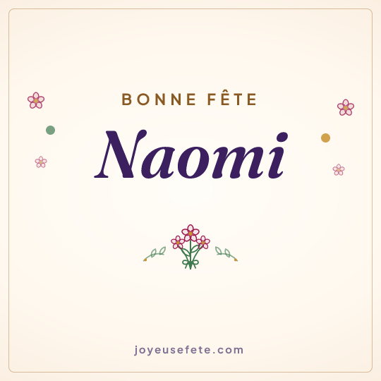 Image carrée « Bonne fête Naomi » pour WhatsApp