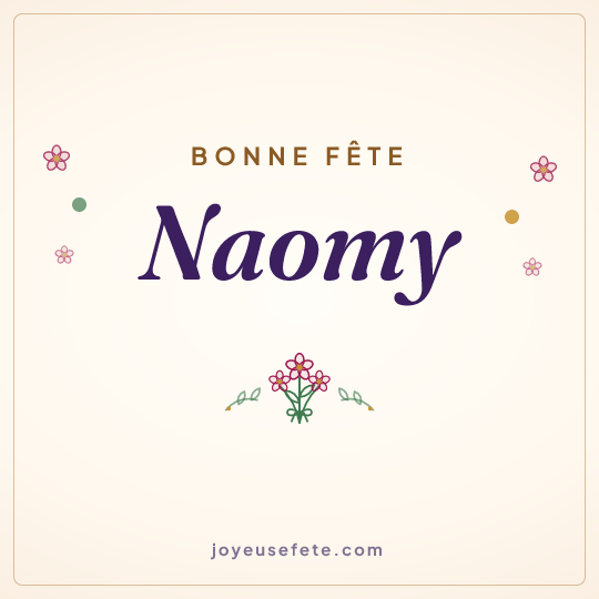 Image carrée « Bonne fête Naomy » pour WhatsApp