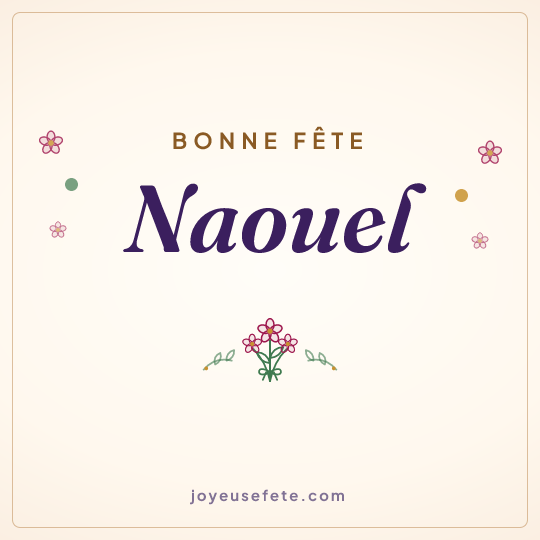 Image carrée « Bonne fête Naouel » pour WhatsApp