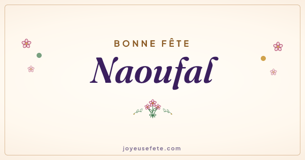 Image « Bonne fête Naoufal » au format large