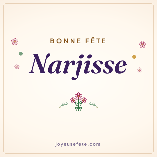 Image carrée « Bonne fête Narjisse » pour WhatsApp
