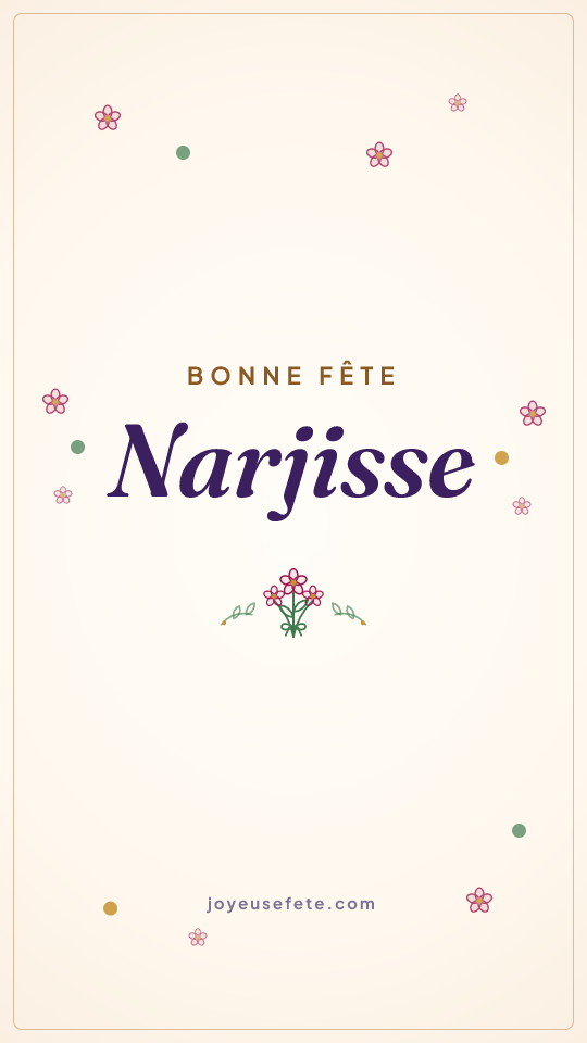 Image « Bonne fête Narjisse » au format story