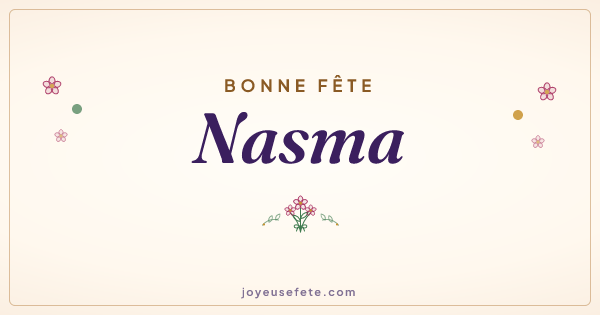 Image « Bonne fête Nasma » au format large