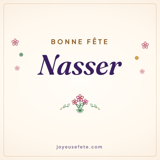 Image carrée « Bonne fête Nasser » pour WhatsApp