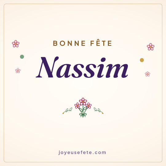 Image carrée « Bonne fête Nassim » pour WhatsApp