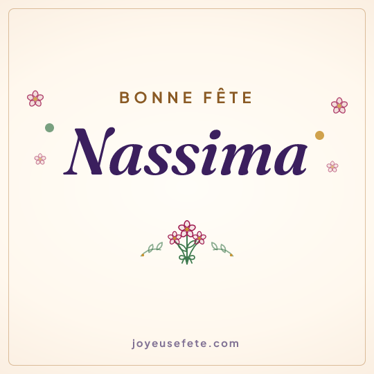 Image carrée « Bonne fête Nassima » pour WhatsApp