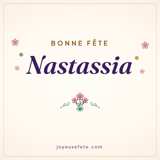 Image carrée « Bonne fête Nastassia » pour WhatsApp