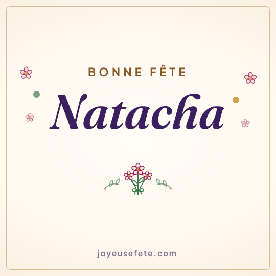 Image carrée « Bonne fête Natacha » pour WhatsApp