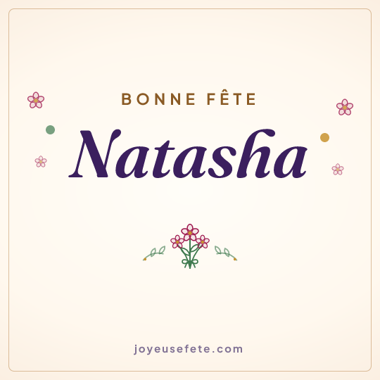 Image carrée « Bonne fête Natasha » pour WhatsApp