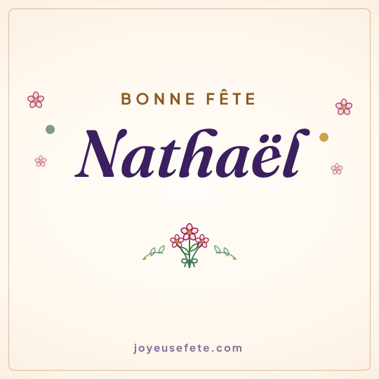 Image carrée « Bonne fête Nathaël » pour WhatsApp