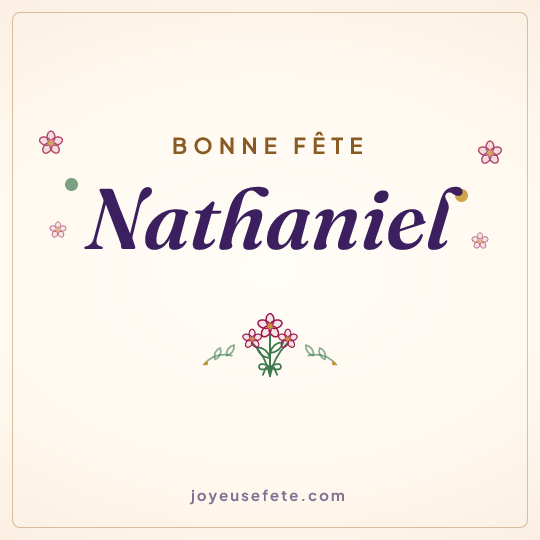Image carrée « Bonne fête Nathaniel » pour WhatsApp