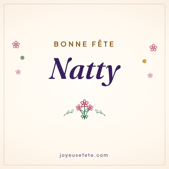 Image carrée « Bonne fête Natty » pour WhatsApp