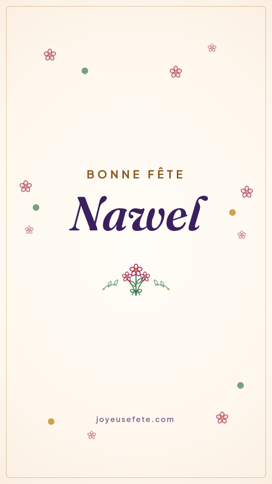 Image « Bonne fête Nawel » au format story