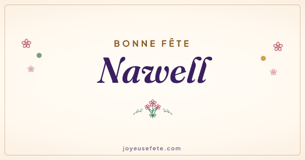 Image « Bonne fête Nawell » au format large